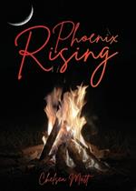 Phoenix Rising