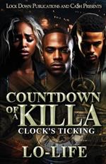 Countdown Of A Killa