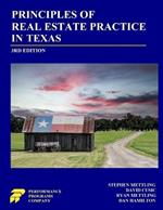 Principles of Real Estate Practice in Texas: Third Edition