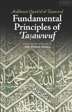 Fundamental Principles of Tasawwuf: Mukhtasar Qawa'id al-Tasawwuf