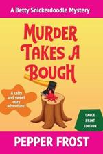 Murder Takes a Bough