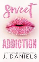 Sweet Addiction