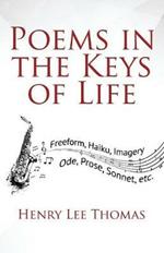 Poems In The Keys Of Life