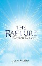 The Rapture: Facts or Fallacies