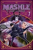 Mashle: Magic and Muscles, Vol. 7