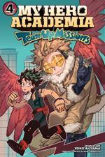 My Hero Academia: Team-Up Missions, Vol. 4