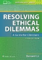 Resolving Ethical Dilemmas