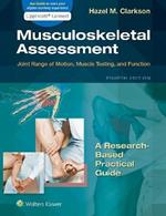 Musculoskeletal Assessment: Joint Range of Motion, Muscle Testing, and Function