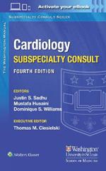 The Washington Manual Cardiology Subspecialty Consult