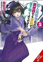 High School Prodigies Have It Easy Even in Another World!, Vol. 5 (light novel)