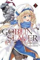 Goblin Slayer Side Story: Year One, Vol. 5