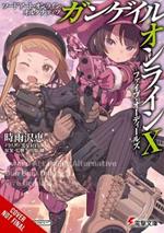 Sword Art Online Alternative Gun Gale Online, Vol. 10 (light novel)