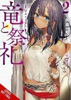 Dragon and Ceremony, Vol. 2 (light novel)