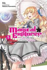 Magical Explorer, Vol. 5 (light novel)