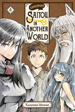 Handyman Saitou in Another World, Vol. 4