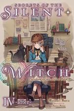 Secrets of the Silent Witch, Vol. 4.5 -after-