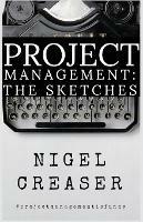 Project Management: The Sketches