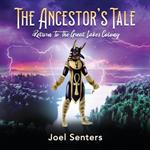 The Ancestor's Tale: Return to the Great Lakes Colony