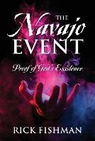 The Navajo Event: Proof of God's Existence