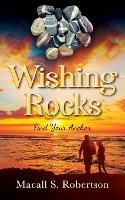 Wishing Rocks: Find Your Anchor