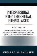 Interpersonal, Interdimensional, Intergalactic: Volume 3