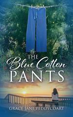 The Blue Cotton Pants