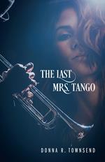 The Last Mrs. Tango