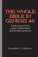 THE WHOLE BIBLE IN GENESIS 49