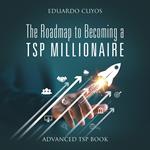 The Roadmap to Becoming a TSP Millionaire