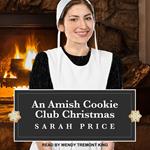 An Amish Cookie Club Christmas