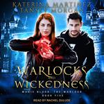 Warlocks and Wickedness