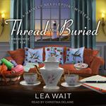 Thread and Buried