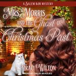 Mrs. Morris and the Ghost of Christmas Past