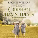 Orphan Train Trials