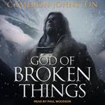 God of Broken Things