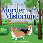 Murder and Misfortune