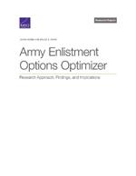 Army Enlistment Options Optimizer: Research Approach, Findings, and Implications