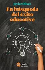 En busqueda del exito educativo