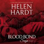 Blood Bond Saga, Part 2