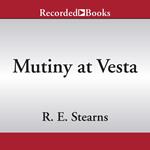 Mutiny at Vesta