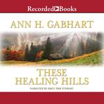 These Healing Hills