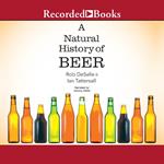 A Natural History of Beer