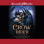 The Crow Rider