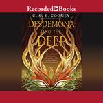 Desdemona and the Deep