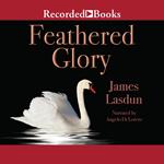 Feathered Glory