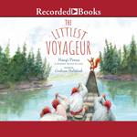 The Littlest Voyageur