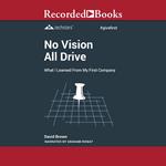 No Vision All Drive