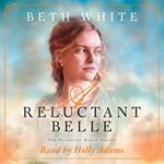 A Reluctant Belle