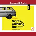 Nights of the Creaking Bed