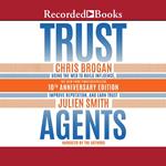 Trust Agents, 10th Anniversary Edition